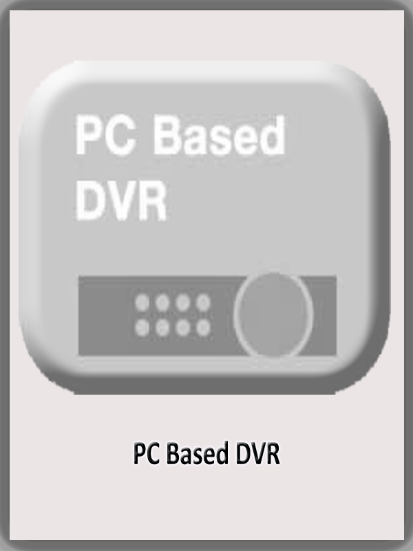 PC Based DVR.png